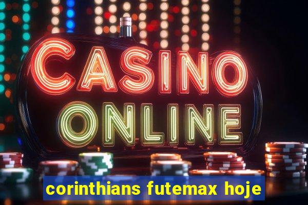 corinthians futemax hoje